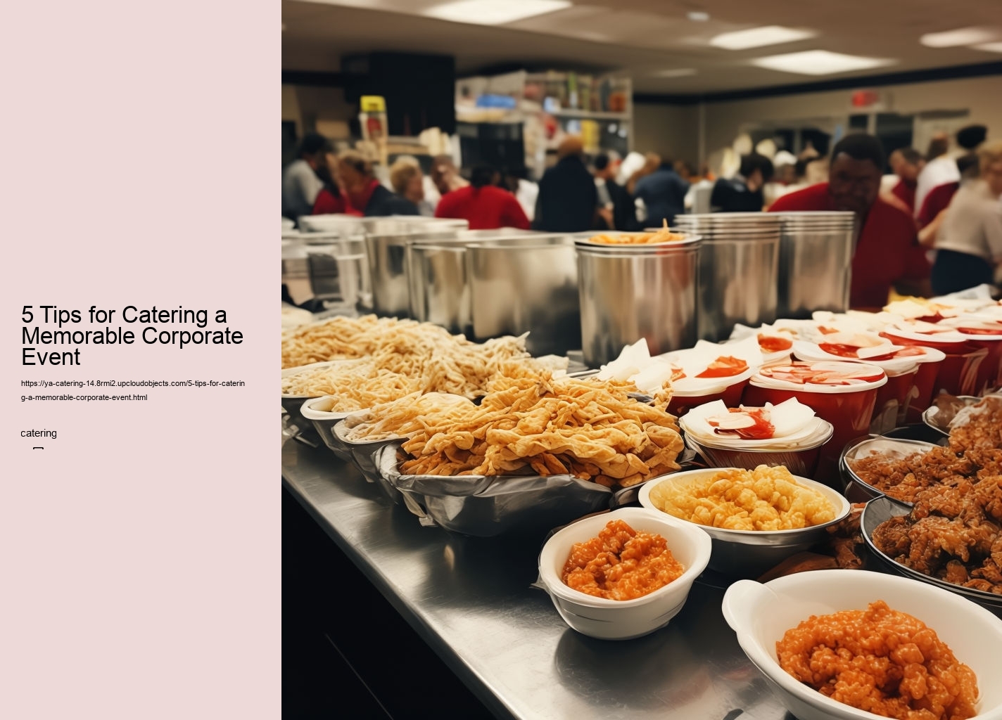 5 Tips for Catering a Memorable Corporate Event