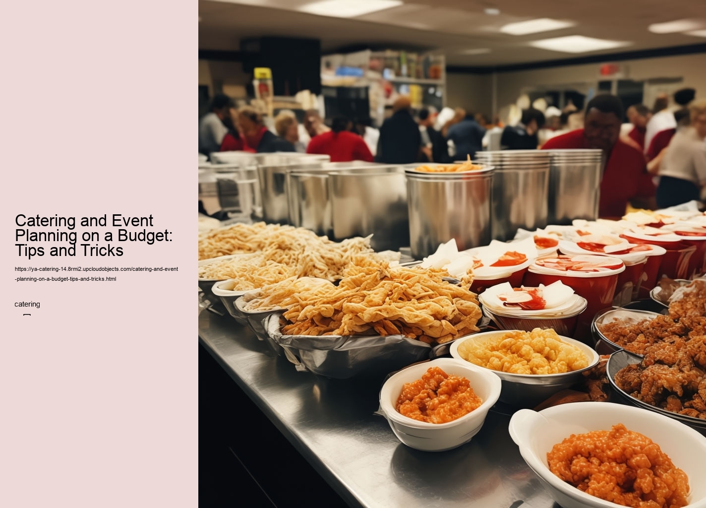 Catering and Event Planning on a Budget: Tips and Tricks